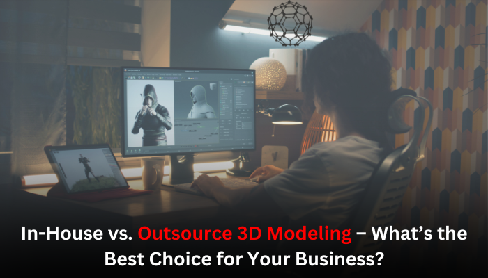 outsourced 3D modelling
