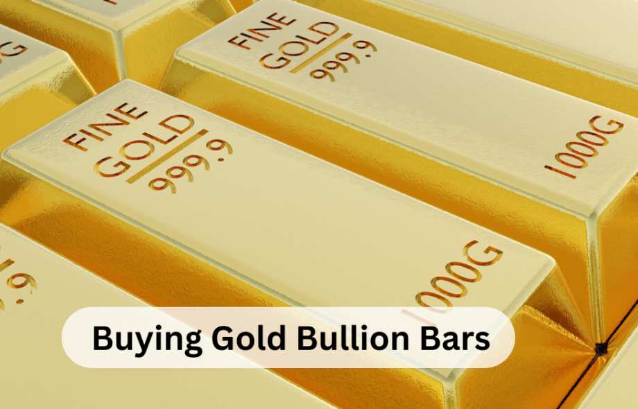 Buying Gold Bullion Bars