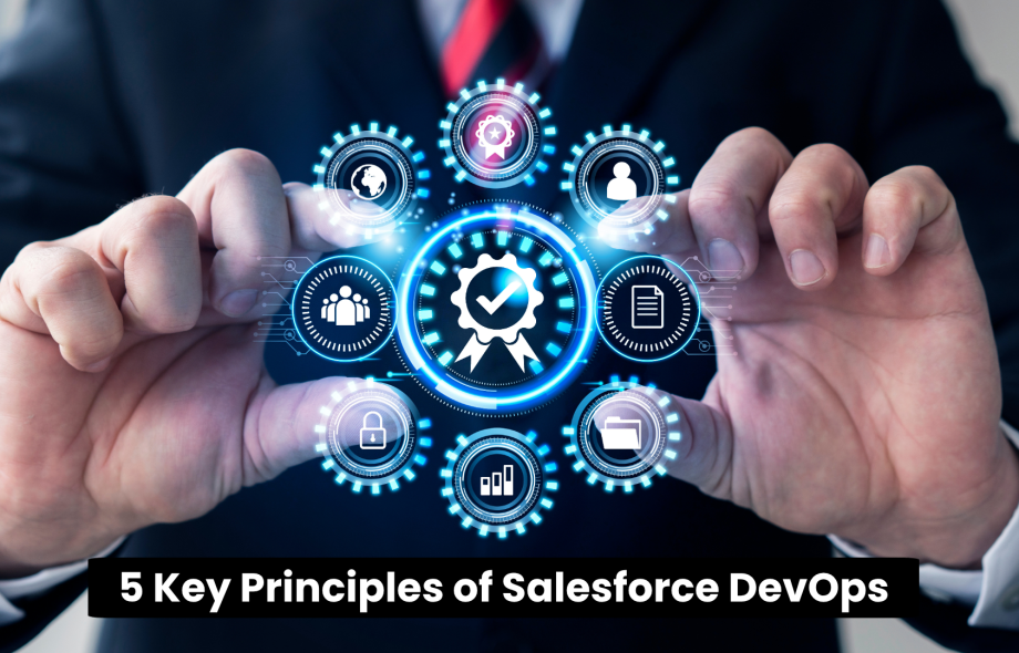 5 Key Principles of Salesforce DevOps
