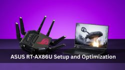 ASUS RT-AX86U Setup and Optimization