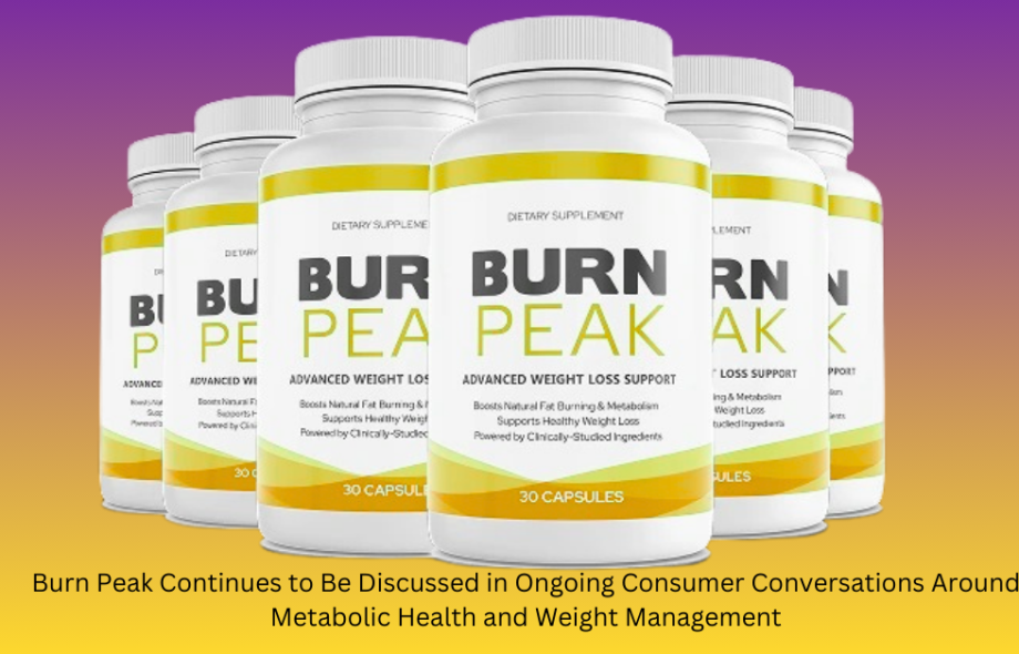 Burn Peak Continues to Be Discussed in Ongoing Consumer Conversations Around Metabolic Health and Weight Management